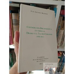 Contribución bibliográfica en torno al drama y el teatro...