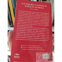 Los mejores cuentos de Horacio Quiroga Horacio Quiroga Mestas ediciones