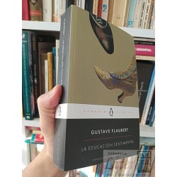 La educación sentimental Gustave Flaubert Introducción de...