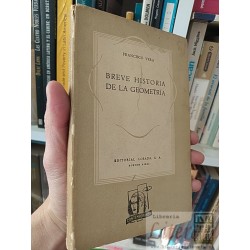 Breve historia de la geometria Francisco Vera Editorial...