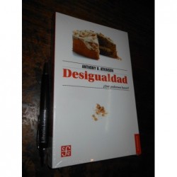 Desigualdad Anthony B Atkinson Ed. Fondo De Cultura Económic