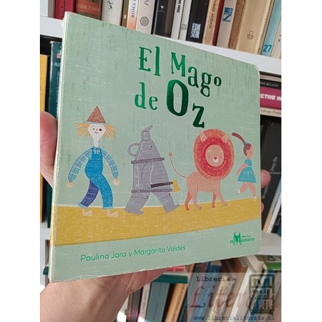 El Mago de Oz Paulina Jara y Margarita Valdés Amanuta tapas duras colores