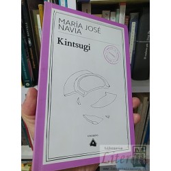 Kintsugi María José Navia Edición kindberg