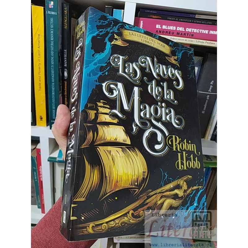 Las naves de la magia Robin Hobb Plaza & Janés formato grande 745 páginas