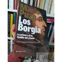 Los Borgia La primera gran familia del crimen Mario Puzo...