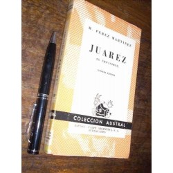 Juarez El Impasible - H Perez Martinez