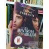 La vida mentirosa de los adultos Elena Ferrante Debolsillo una serie de Netflix 364 páginas