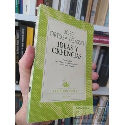 Ideas y creencias Jose Ortega y Gasset Coleccion Austral...