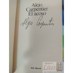 El acoso Alejo Carpentier Seix Barral