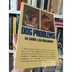Dog Problems - A Professional Trainer's Guide Carol Lea...