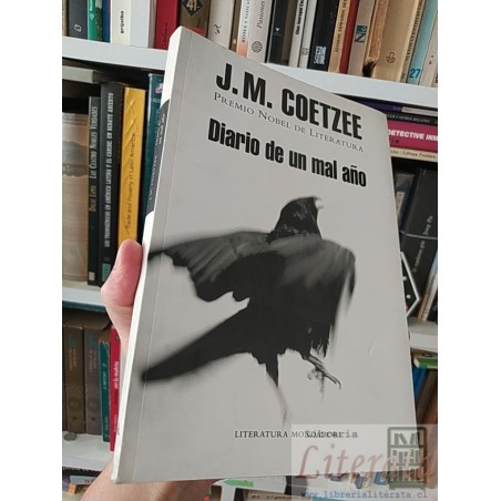 Diario de un mal año JM Coetzee Literatura Mondadori formato grande 241 páginas