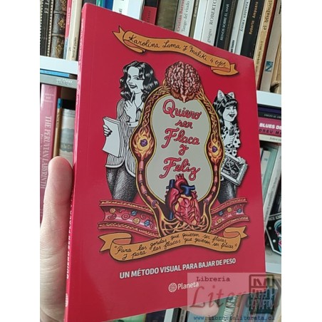Quiero ser flaca y feliz Karolina Lama y Maliki 4 ojos  (firmado y dedicado por K Lama) Planeta