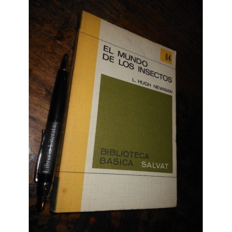 El Mundo De Los Insectos L Hugh Newman Ed. Salvat