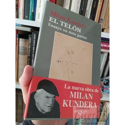 El telón - Ensayo en siete partes Milan Kundera Tusquet...