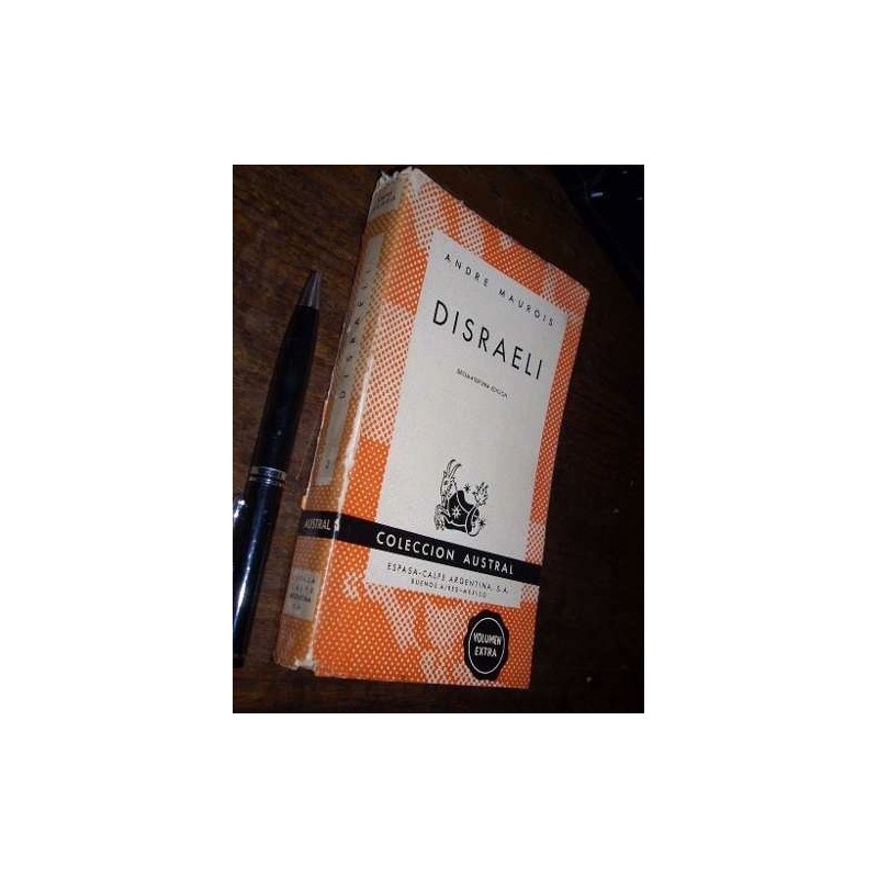 Disraeli Andre Maurois Espasa Calpe Buen Estado