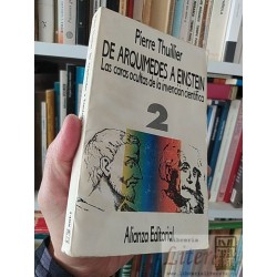 De Arquímedes a Einstein 2 - Las caras ocultas de la...