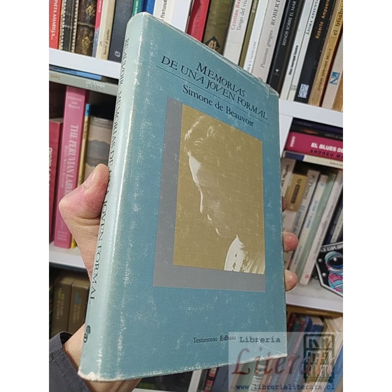 Memorias de una joven formal Simone de Beauvoir Testimonio Edhasa tapas duras 365 páginas