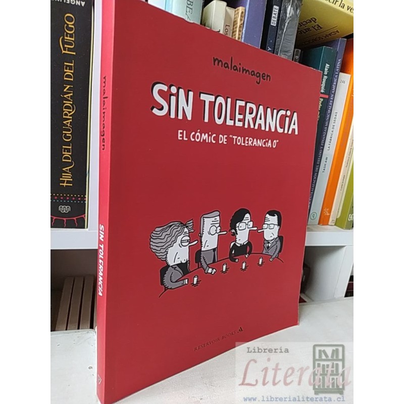 Sin tolerancia el cómic de Tolerancia 0 malaimagen Reservoir Books A formato grande 271 páginas