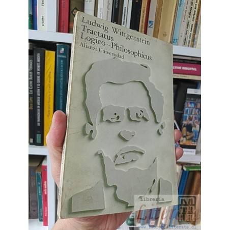 Tractatus Logico-Philosophicus Ludwig Wittgenstein Alianza Universidad