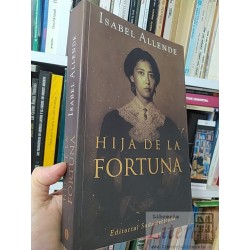 Hija de la fortuna Isabel Allende Editorial Sudamericana...