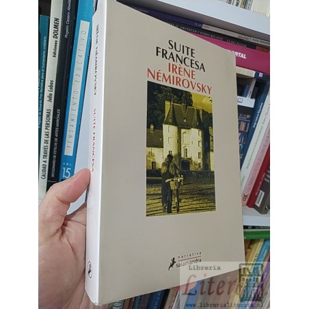 Suite francesa Irene Nemirovsky Narrativa Salamandra 473 páginas formato grande