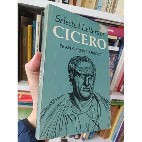 Selected Letters of Cicero Frank Frost Abbott University of Oklahoma Press 315 páginas EN INGLES