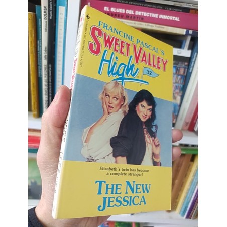 The new Jessica Sweet Valley High Francine Pascal Bantam EN INGLES