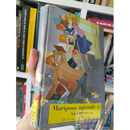 Mariposa aprende a volar Helen Elmira Waite Ed. Molino tapas duras