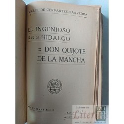 El ingenioso hidalgo Don Quijote de la Mancha Miguel de Cervantes Saavedra Casa Barce Ramon Sopena Editor Barcelona "Pro