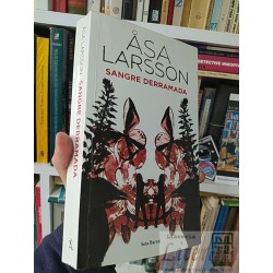 Sangre derramada Åsa Larsson Seix Barral