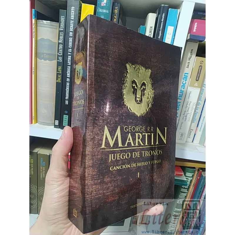 Juego de tronos Cancion de Hielo y Fuego I George R R Martin Debolsillo 795 páginas Traducción de Cristina Macía, Adela