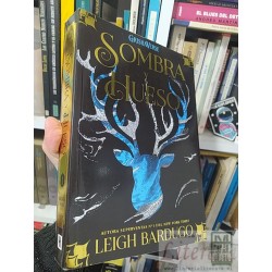 Sombra y hueso Trilogía sombra y hueso 1 Leigh Bardugo...