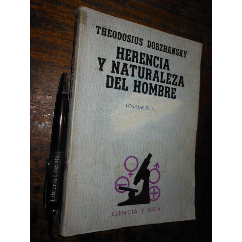 Herencia Y Naturaleza Del Hombre Theodosius Dobzhansky Ed. L