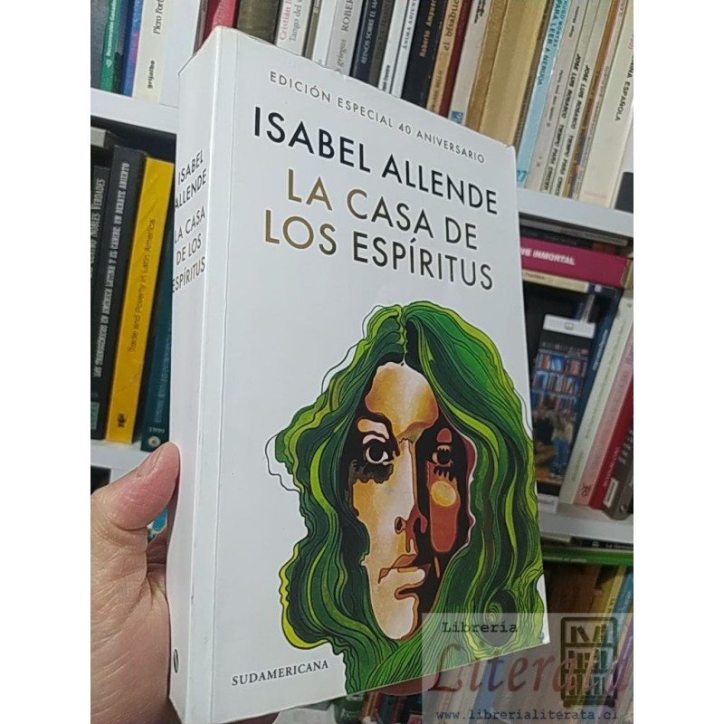 La casa de los espíritus Isabel Allende Sudamericana formato grande SOLO ORIGINALES 555 páginas