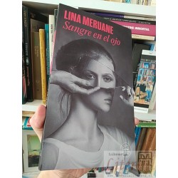 Sangre en el ojo Lina Meruane Random House 177 páginas