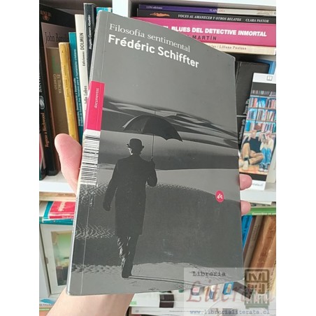 Filosofía sentimental Frédéric Schiffter ed 451 documentos