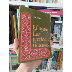 El avaro Las preciosas ridículas Molière Andres Bello