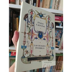 Las ciudades invisibles Italo Calvino Siruela
