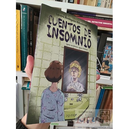 Cuentos de insomnio Lorena Rodríguez Kittsteiner Zig-zag