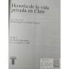 Historia de la vida privada en Chile 1 Rafael Sagredo y Cristián Gazmuri Taurus 376 páginas
