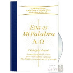 Esta es mi Palabra Alpha y Omega El evangelio de Jesús Vida Universal Editorial Gabriele GRANDE TAPA DURA