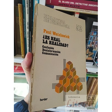 ¿Es real la realidad? Paul Watzlawick Editorial Herder