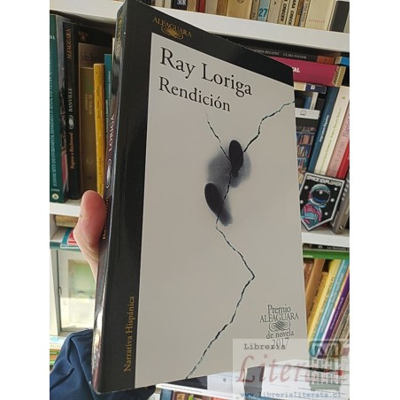 Rendición Ray Loriga Editorial Alfaguara formato grande 210 formato grande