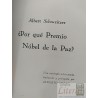 ¿Por qué Premio Nóbel de la Paz? Albert Schweitzer Una antología seleccionada, traducida y prologada por Alberto Colao