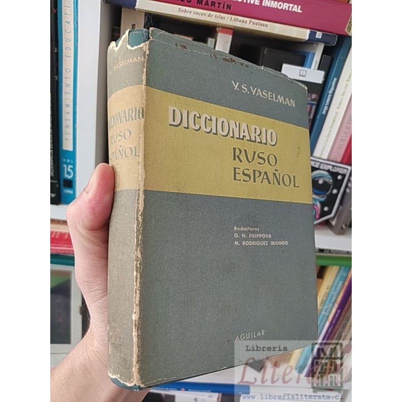 Diccionario Ruso Español V S Yaselman Aguilar tapas duras 740 páginas Redactores O N Filippova M Rodriguez Iriondo,