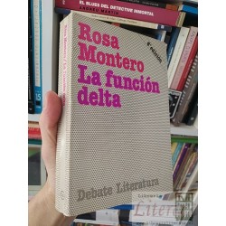 La función delta Rosa Montero 6 edición, Debate...