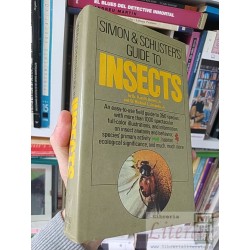 Guide to insects Dr Ross H Arnett, Jr and Dr Richard L Jacques, Jr Simon & Schuster's tapas duras EN INGLES 511 páginas