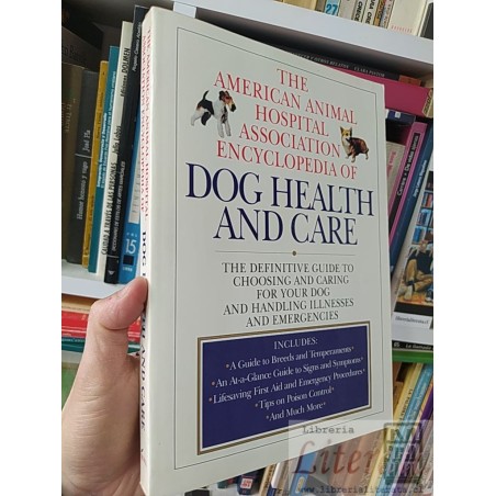 Dog health and care American Animal Hospital Association The American Animal Hospital Association EN INGLES formato gran