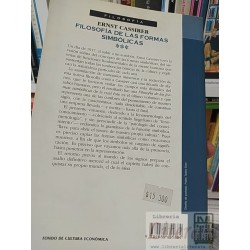 Filosofía de las formas simbolicas 3 Ernst Cassirer FCE 558 páginas / Fenomenología del reconocimiento