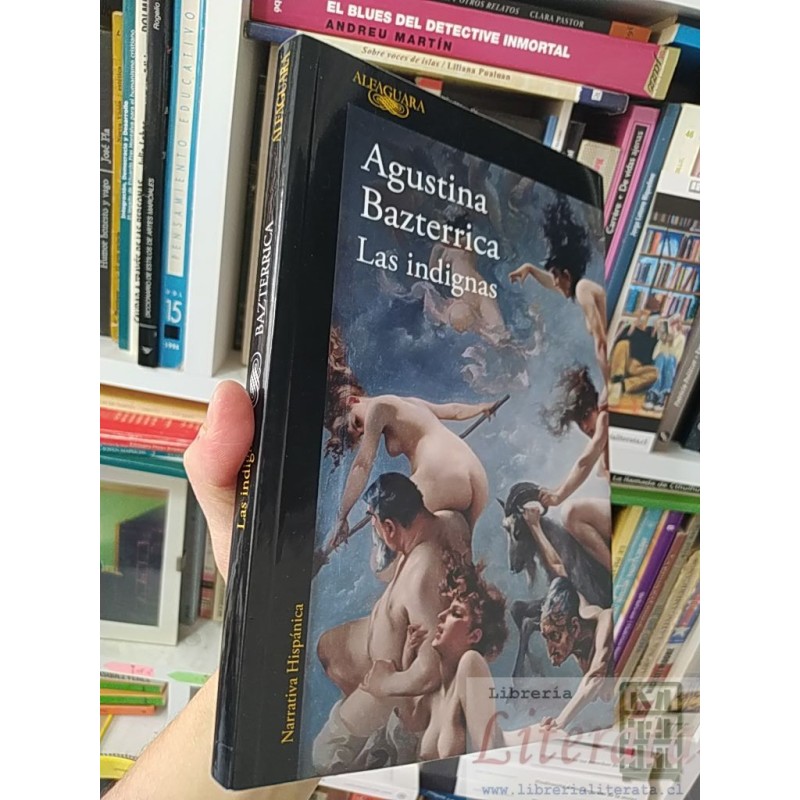 Las indignas Agustina Bazterrica Alfaguara formato grande